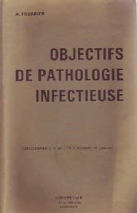 Objectifs de pathologie infectieuse - A. Fourrier