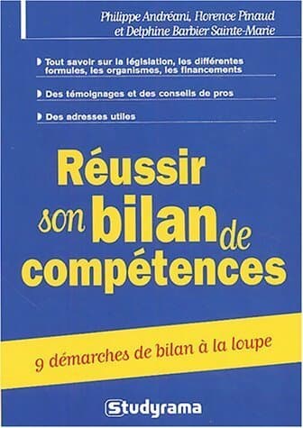 Réussir son bilan de compétences - Delphine Barbier Sainte Marie